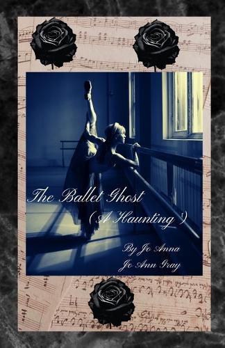 Cover image for The Ballet Ghost (A Haunting)