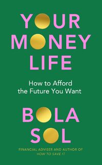 Cover image for Your Money Life