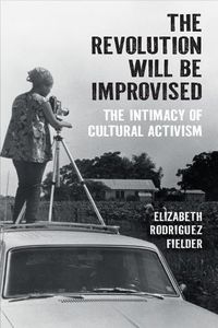 Cover image for The Revolution Will Be Improvised
