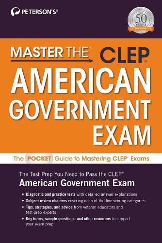 Cover image for Master The(tm) Clep(c) American Government Exam