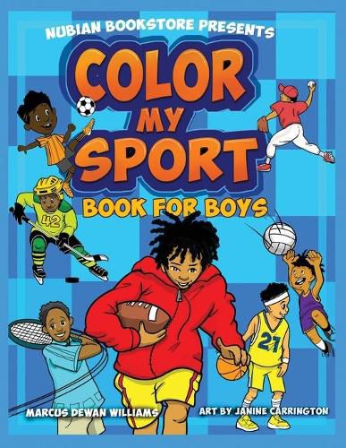 Cover image for Nubian Bookstore Presents Color My Sport Book For Boys