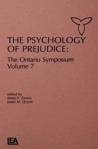 Cover image for The Psychology of Prejudice: The Ontario Symposium, Volume 7