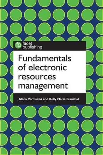 Cover image for Fundamentals of Electronic Resources Management