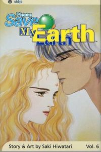 Cover image for Please Save My Earth, Vol. 6, 6