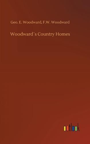 Cover image for Woodwards Country Homes