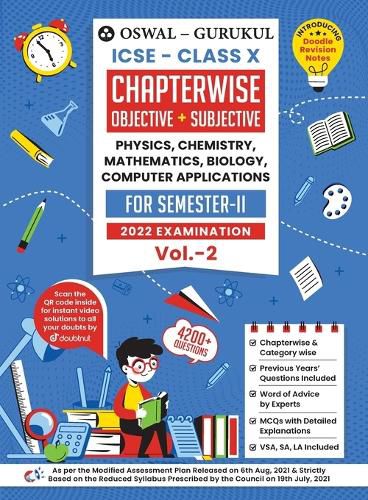 Cover image for Oswal-Gurukul Icse Chapterwise Objective & Subjective (Phys, Chem, Bio, Maths, Comp.App) Class 10 Semester II Exam 2022: 4200+ New Pattern Questions