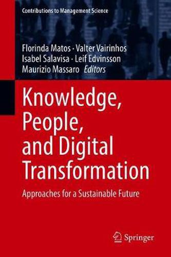 Cover image for Knowledge, People, and Digital Transformation: Approaches for a Sustainable Future