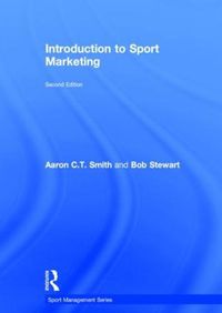 Cover image for Introduction to Sport Marketing: Second edition