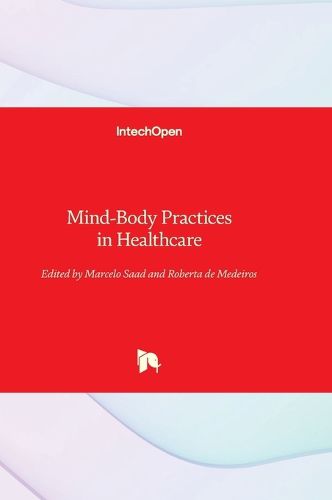 Cover image for Mind-Body Practices in Healthcare