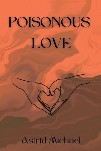 Cover image for Poisonous Love