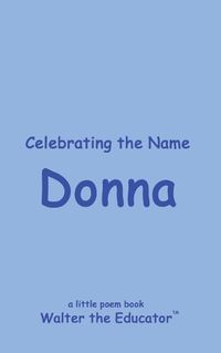 Cover image for Celebrating the Name Donna