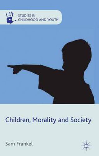 Cover image for Children, Morality and Society