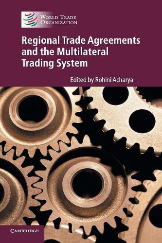 Cover image for Regional Trade Agreements and the Multilateral Trading System