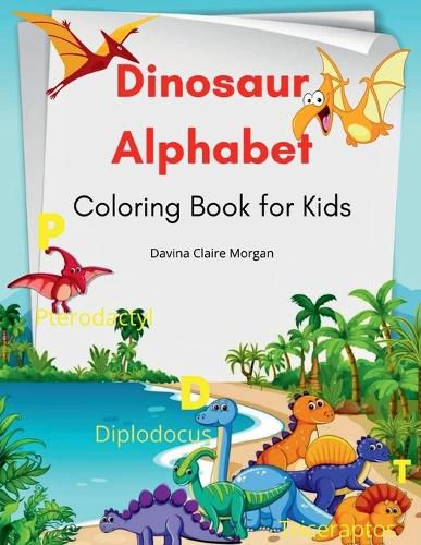 Dinosaur Alphabet Coloring Book for Kids