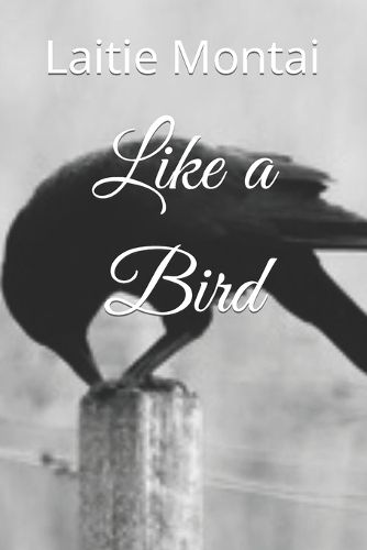 Like a Bird