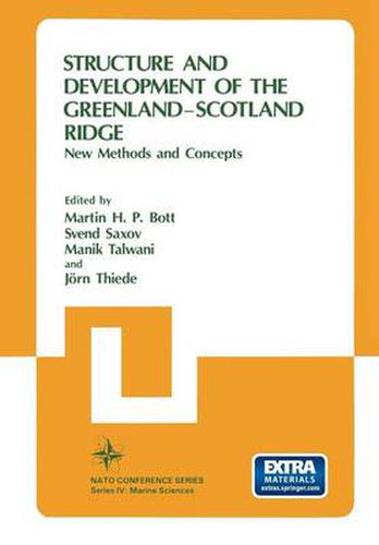 Cover image for Structure and Development of the Greenland-Scotland Ridge: New Methods and Concepts