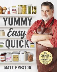 Cover image for Yummy, Easy, Quick