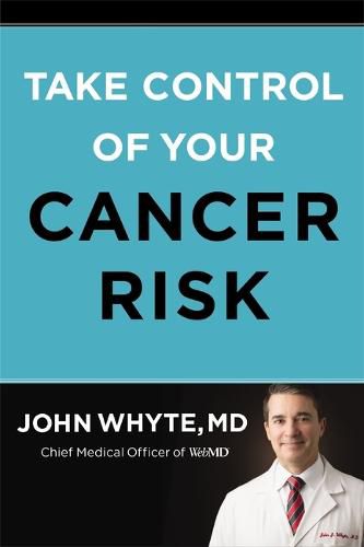 Take Control of Your Cancer Risk