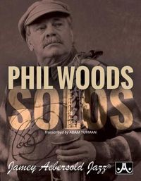 Cover image for Phil Woods Solos