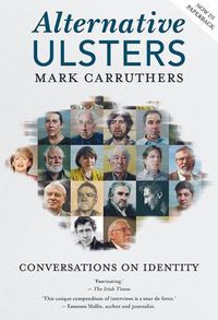 Cover image for Alternative Ulsters: Conversations on Identity