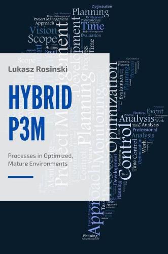 Cover image for HybridP3M: Processes in Optimized, Mature Environments