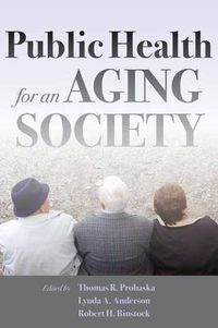 Cover image for Public Health for an Aging Society