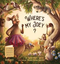 Cover image for Where's My Joey?: A Heartwarming Bedtime Story for Children of All Ages