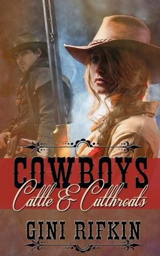Cover image for Cowboys, Cattle, and Cutthroats