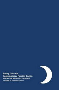Cover image for Night: Poetry from the Contemporary Persian Canon Vol. 1 [Persian / English dual language]