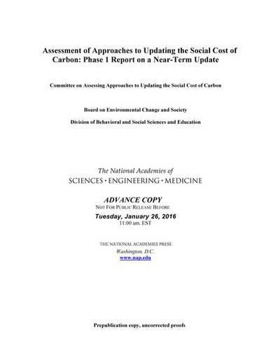 Assessment of Approaches to Updating the Social Cost of Carbon: Phase 1 Report on a Near-Term Update