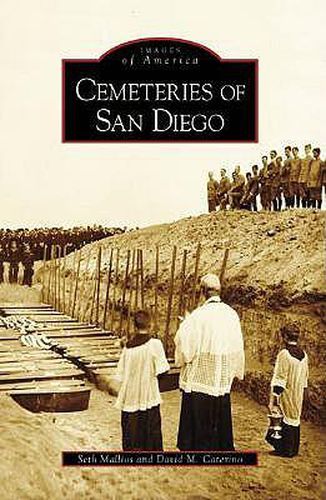 Cover image for Cemeteries of San Diego, Ca