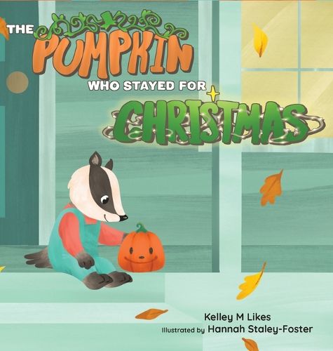 Cover image for The Pumpkin Who Stayed for Christmas