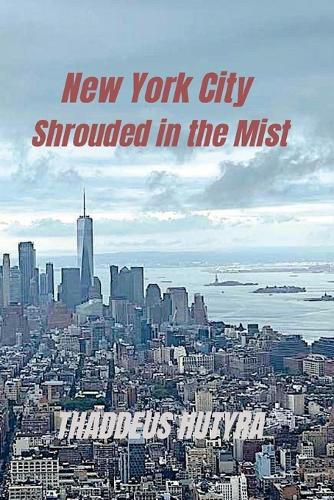 Cover image for New York City Shrouded in the Mist