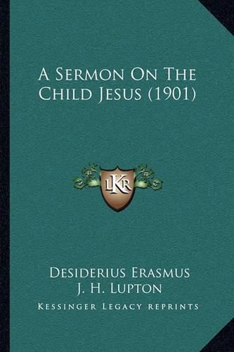 A Sermon on the Child Jesus (1901)