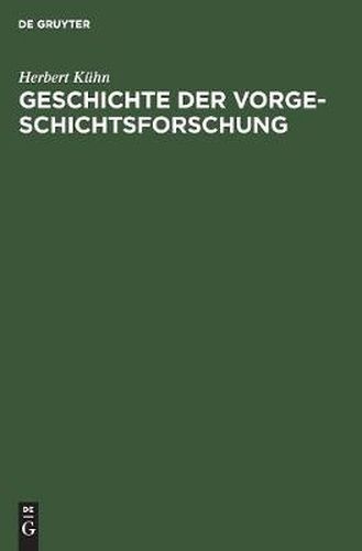 Cover image for Geschichte der Vorgeschichtsforschung