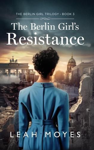 Cover image for The Berlin Girl's Resistance