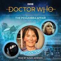 Cover image for Doctor Who: The Penumbra Affair: Beyond the Doctor