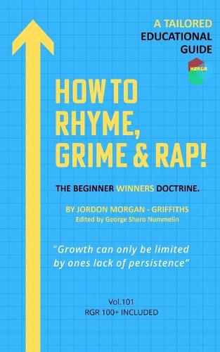 How To Rhyme, Grime And Rap