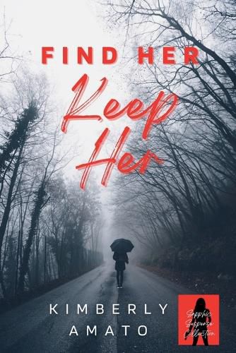 Cover image for Find Her Keep Her