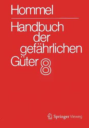 Handbuch Der Gefahrlichen Guter. Band 8: Merkblatter 2967-3331