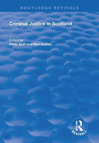 Cover image for Criminal Justice in Scotland