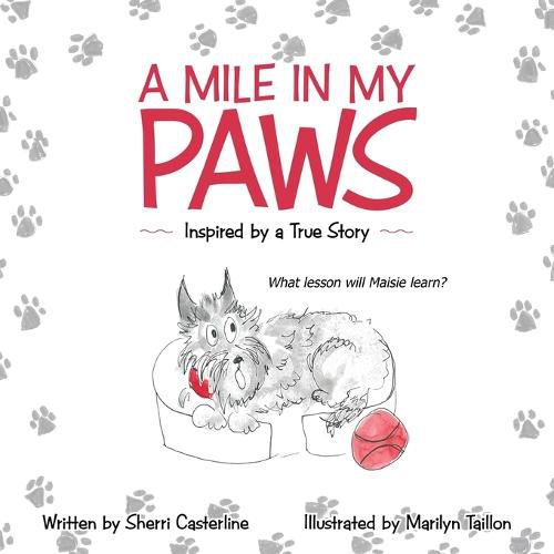 Cover image for A Mile in My Paws: Inspired by a True Story