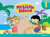 Cover image for MY LITTLE ISLAND 1             STUDENT BOOK W/CDROM 231477