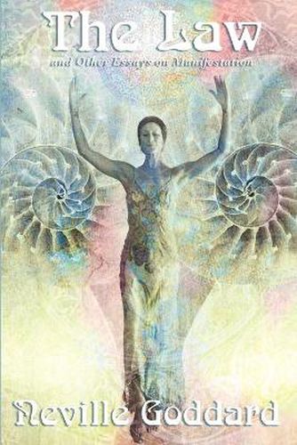 Cover image for The Law and Other Essays on Manifestation