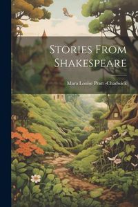 Cover image for Stories From Shakespeare