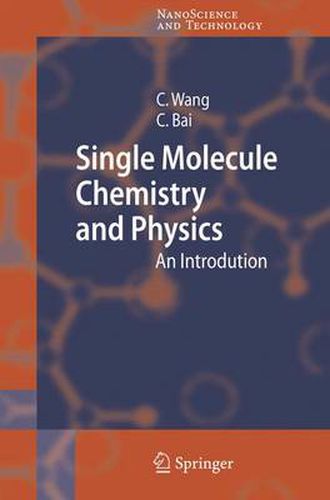 Cover image for Single Molecule Chemistry and Physics: An Introduction
