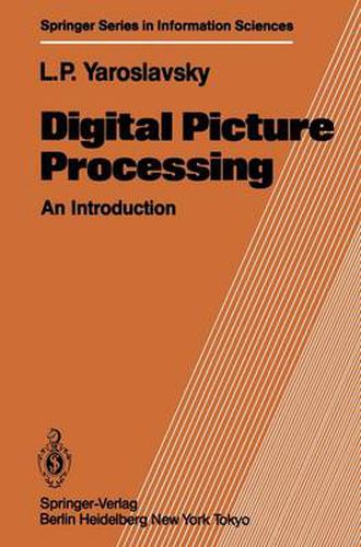 Cover image for Digital Picture Processing: An Introduction