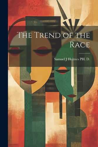 Cover image for The Trend of the Race