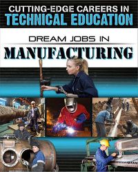 Cover image for Dream Jobs Manufacturing