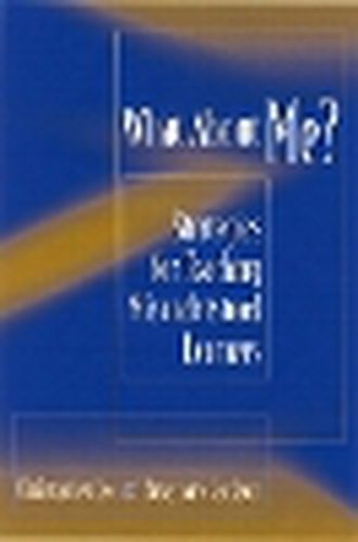 What About Me?: Strategies for Teaching Misunderstood Learners